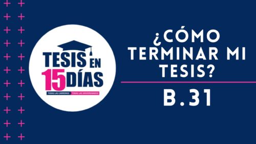 Cómo terminar mi tesis: guía práctica paso a paso para pregrado